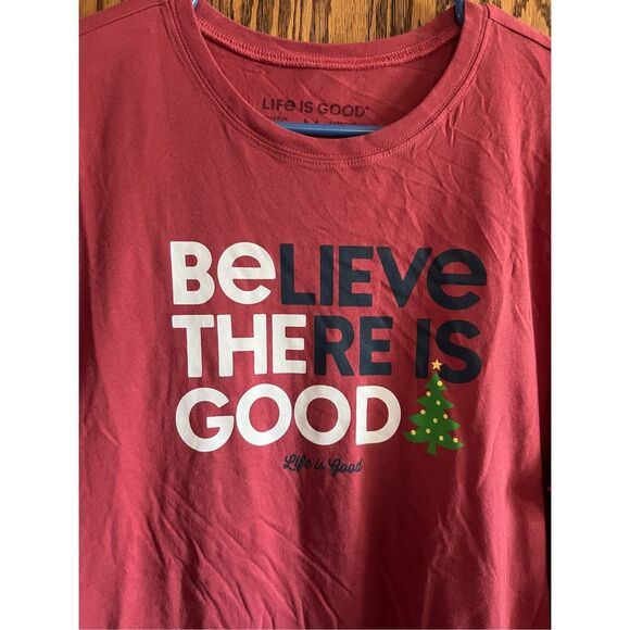 Life Is Good Believe There Is Good Shorts Sleeve Christmas T-Shirt Size Medium - Picture 2 of 4